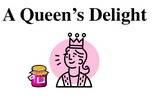 Thumbnail A Queens Delight