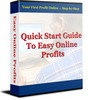 Thumbnail Quick Start Guide To Easy Online Profits