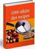 Thumbnail 1000 Atkins Diet Recipes 2011 Thumbnail 1000 Atkins Diet Recipes 2011