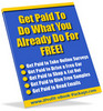 Thumbnail Get Paid to Do What You Already Do For Free!