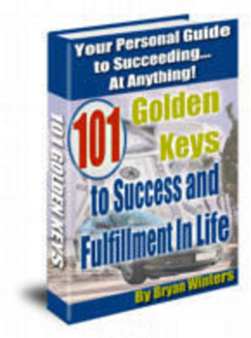 Product picture 101 Golden Keys To Success And Fulfillment In Life with MRR