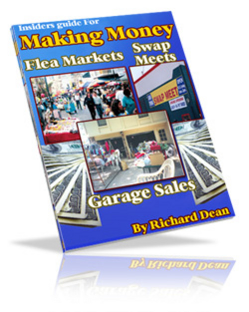 Product picture Making Money At: Garage Sales, Swap Meets, Flea Markets