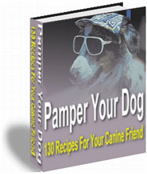 Product picture Pamper Your Dog 130 Recipes For Your Canine Friend