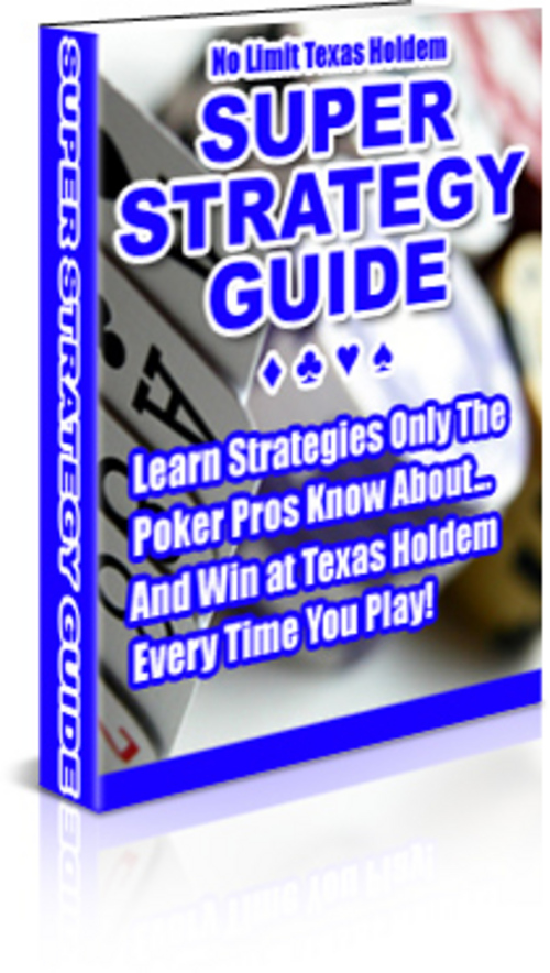 Product picture No Limit Texas Holdem Super Strategy Guide With Bonus