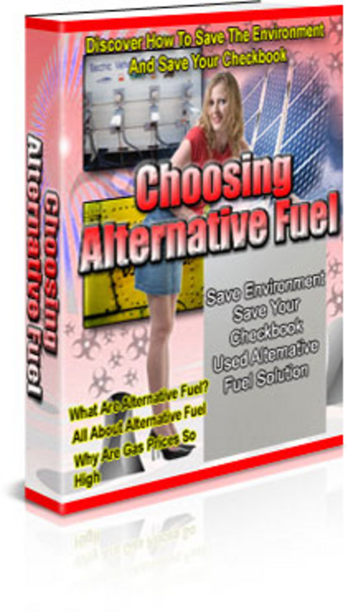 Product picture Choosing Alternative Fuel With PLR