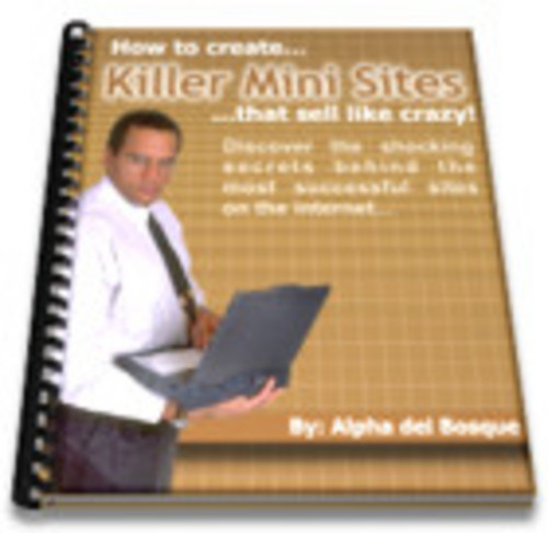 Product picture How To Create Killer Mini Sites With MRR