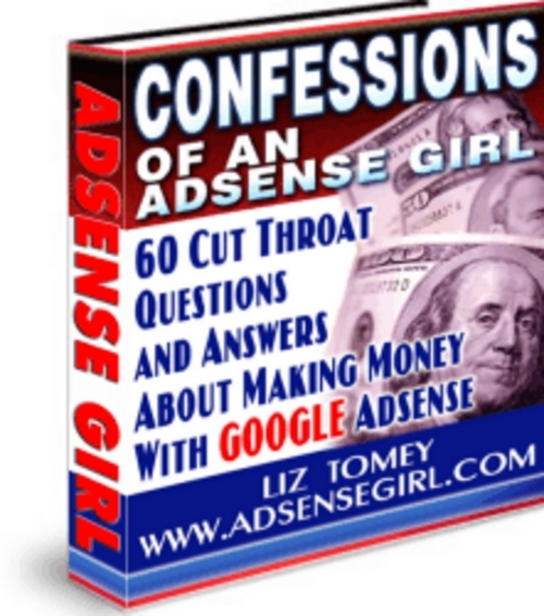 Product picture Confessions Of An Adsense Girl With MRR