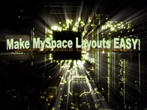 Product picture Make Your Own MySpace Layouts EASY! With MRR