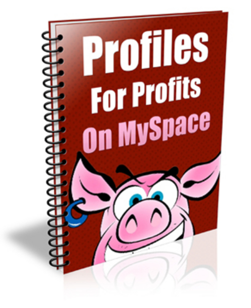 Product picture Profiles For Profits On MySpace With MRR