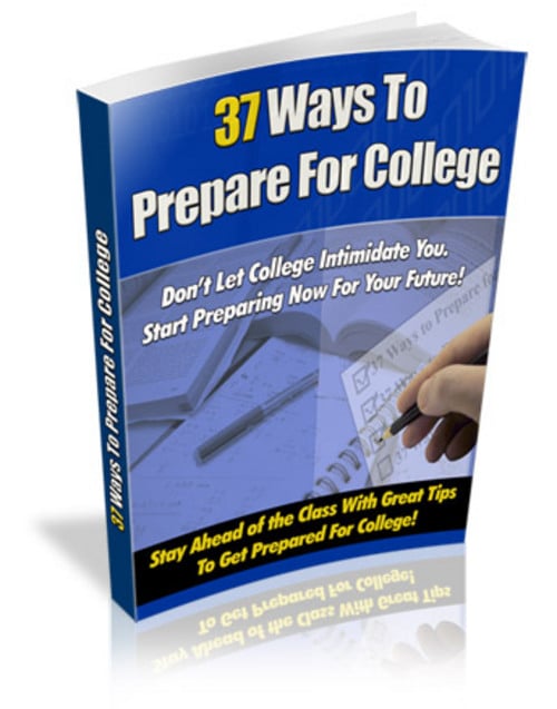 Product picture 37 Ways To Prepare For College With PLR