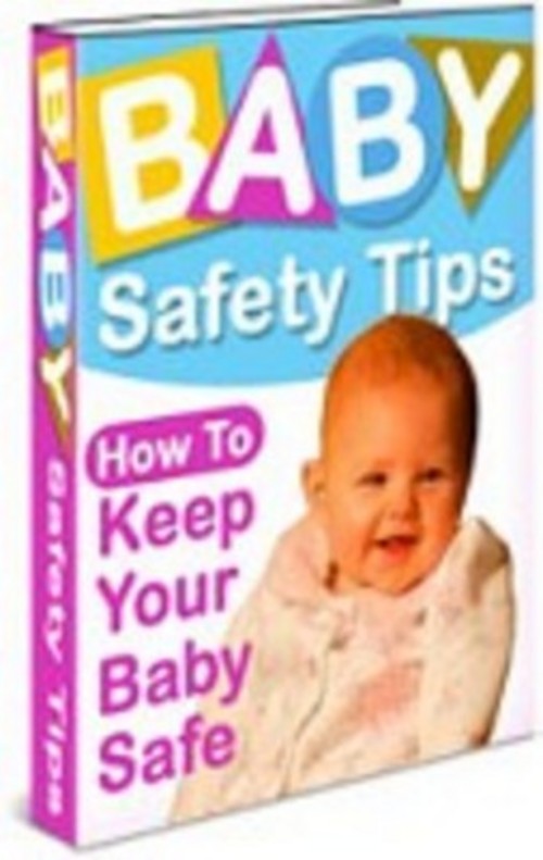 Product picture Baby Safety Tips Ebook