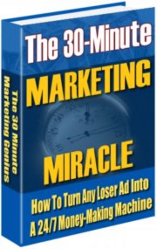 Product picture The 30 Minute Marketing Miracle With MRR