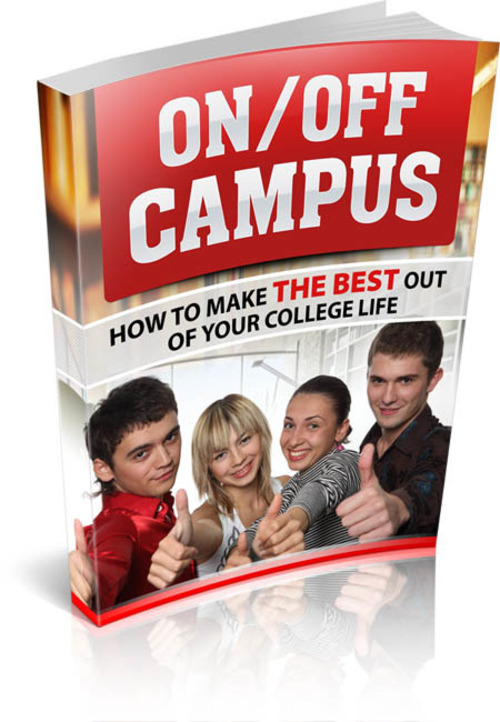 Product picture On/off Campus - How To Make The Best Out Of Your College Mrr