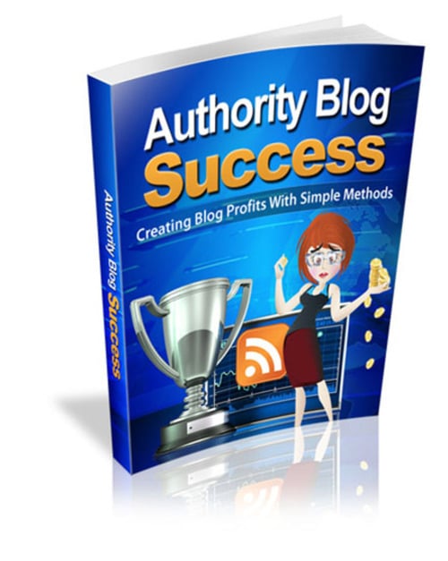 Product picture Authority Blog Success - eBook with MRR